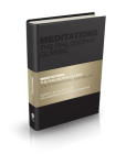 Meditations: The Philosophy Classic (Capstone Classics) By Marcus Aurelius, Tom Butler-Bowdon (Editor), Donald Robertson (Introduction by) Cover Image
