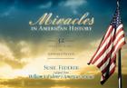 Miracles in American History: 32 Amazing Stories of Answered Prayer By Susie Federer, William J. Federer Cover Image