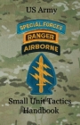 US Army Small Unit Tactics Handbook By Paul D. Lefavor Cover Image