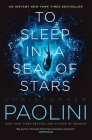 To Sleep in a Sea of Stars (Fractalverse) By Christopher Paolini Cover Image