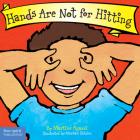 Hands Are Not for Hitting Board Book (Best Behavior) By Martine Agassi, Marieka Heinlen (Illustrator) Cover Image
