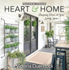 Guard Your Heart & Home: Pursuing Peace in Your Living Space By Victoria Duerstock Cover Image
