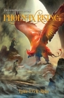 Phoenix Rising By Ephie Risho, Celia Risho Cover Image