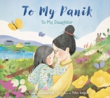 To My Panik: To My Daughter Cover Image