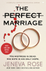 The Perfect Marriage: A Completely Gripping Psychological Suspense By Jeneva Rose Cover Image