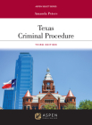Texas Criminal Procedure (Aspen Select) By Amanda Peters Cover Image